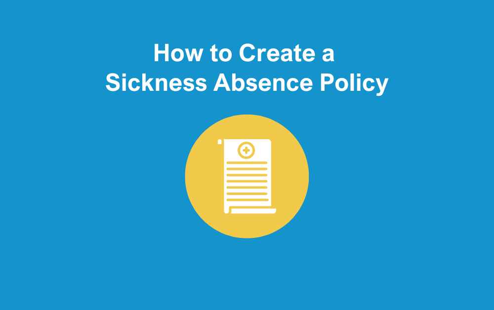 sickness absence policy