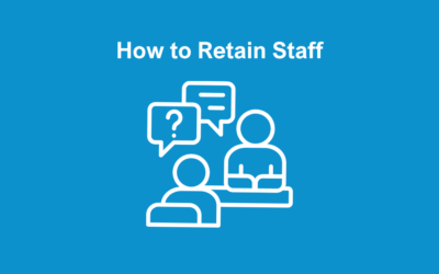 How to Retain Staff