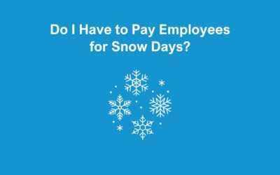Do I Have to Pay Employees for Snow Days