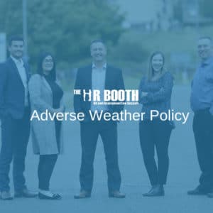 adverse weather policy