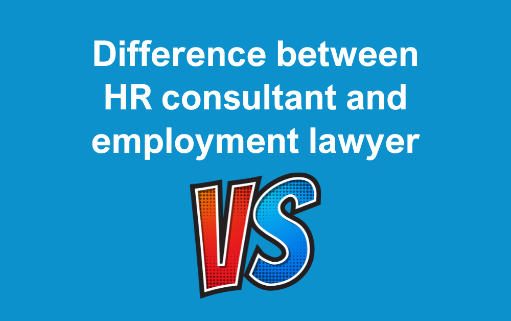 Difference Between HR Consultant and Employment Lawyer