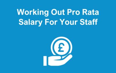 How to Work Out Pro Rata Salary For Your Staff