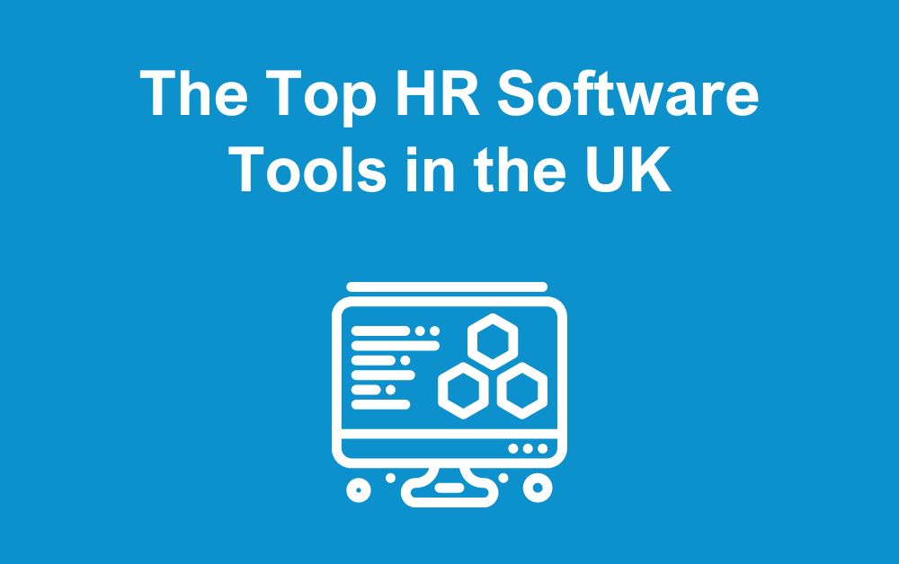 The Top HR Software Tools in the UK