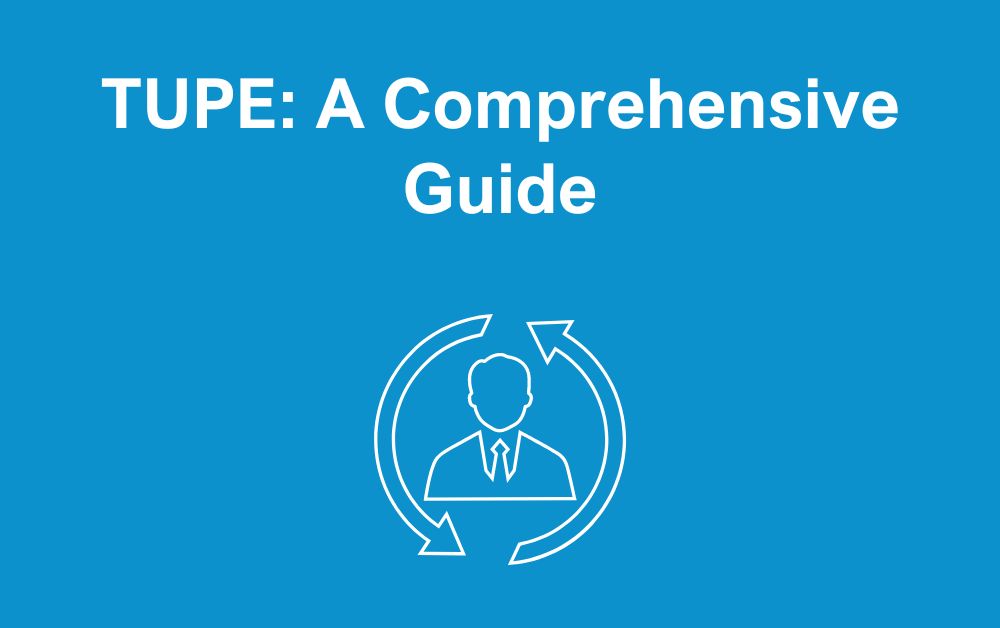 TUPE: A Comprehensive Guide