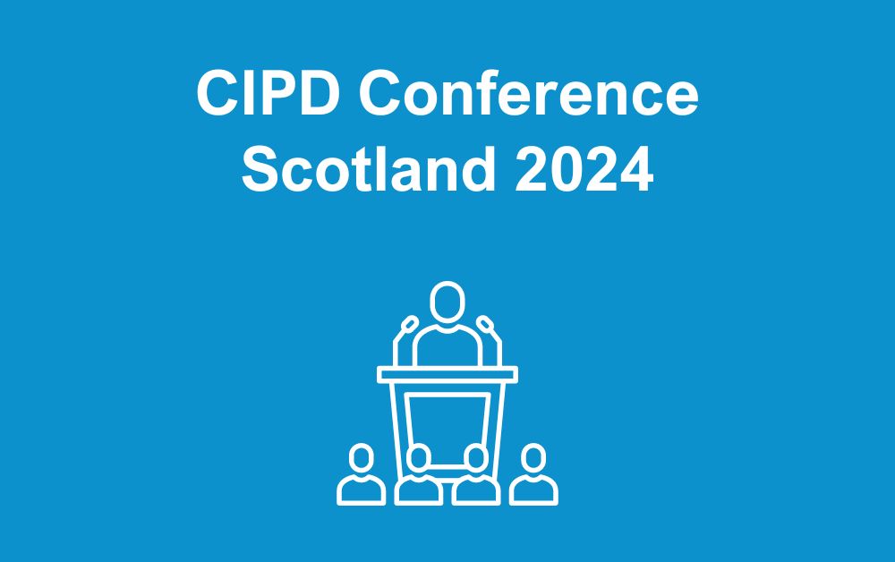 CIPD Conference Scotland 2024