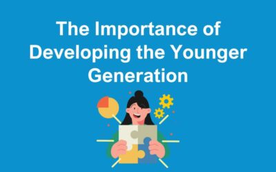 The Importance of Developing the Younger Generation
