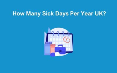 How Many Sick Days Per Year UK – What You Can Do About It