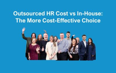 Outsourced HR Cost vs In-House: The More Cost-Effective Choice