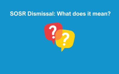SOSR Dismissal: What does it mean?