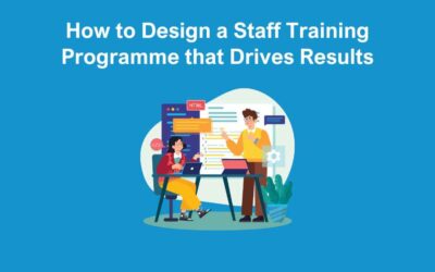 How to Design a Staff Training Programme that Drives Results