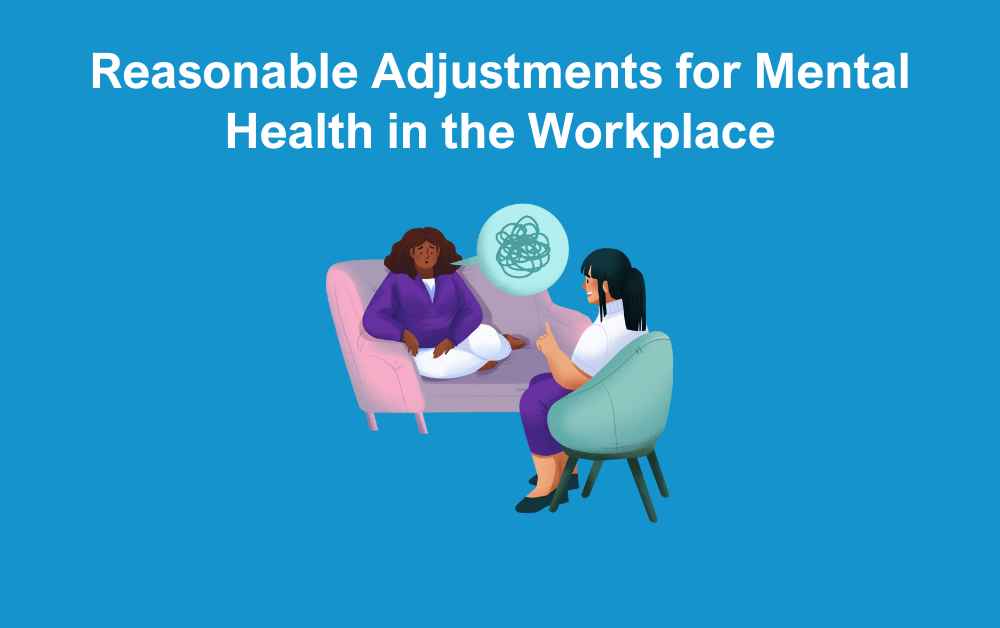reasonable adjustments for mental health