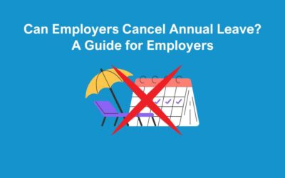 Can Employers Cancel Annual Leave? A Guide for Employers