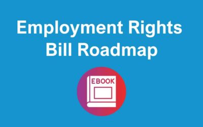 Employment Rights Bill Roadmap