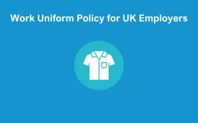 Work Uniform Policy for UK Employers