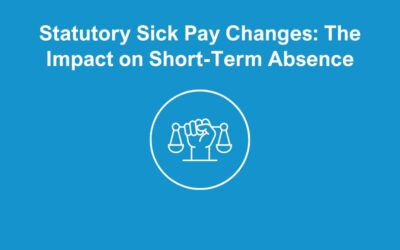 Statutory Sick Pay Changes: The Impact on Short-Term Absence