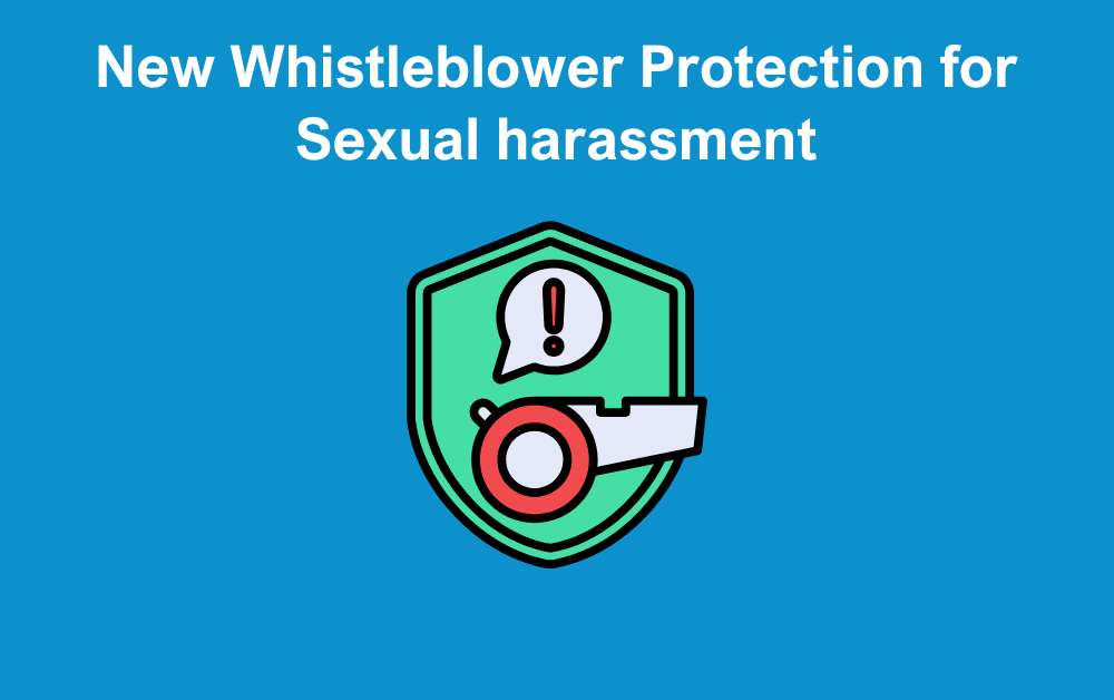 whistleblowing protections for sexual harassment