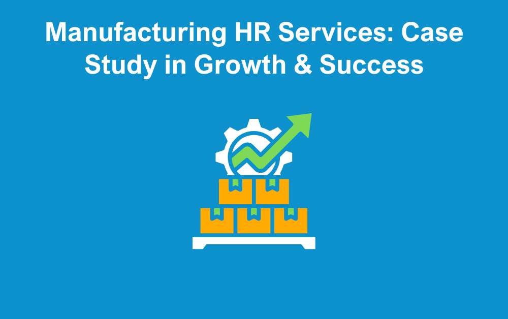 Manufacturing HR Services