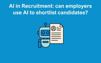 AI in Recruitment: can employers use AI to shortlist candidates