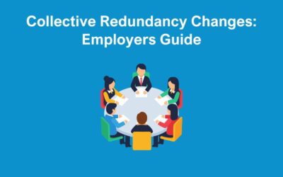 Collective Redundancy Changes: Employers Guide