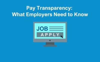 Pay Transparency: What Employers Need to Know